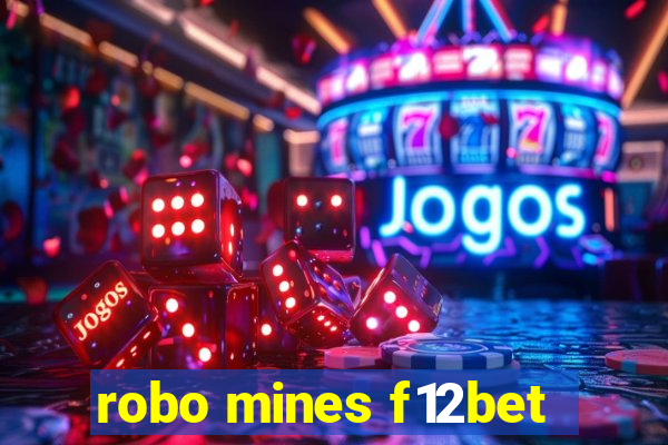 robo mines f12bet